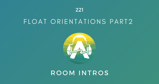 221: Client Orientations Part 2 (Room Intros)