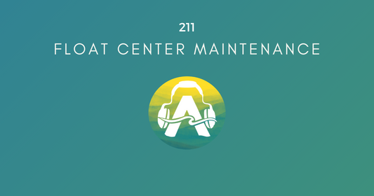 211: Float Center Maintenance