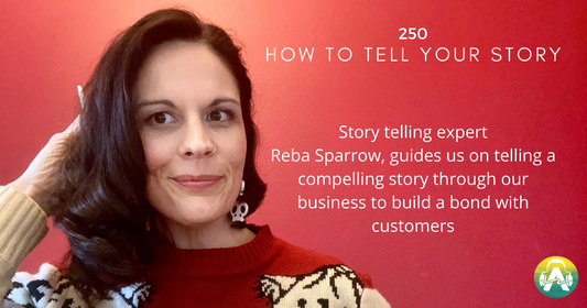 250: Telling a Story with Reba Sparrow