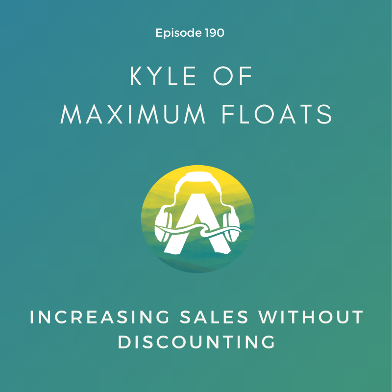 Ep 190: Kyle of Maximum Floats